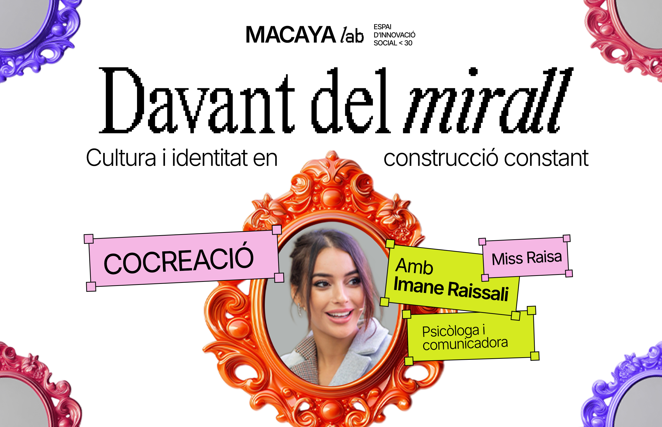 Activitat  del cicle davant del mirall: cultura i identitat en construcció constant
